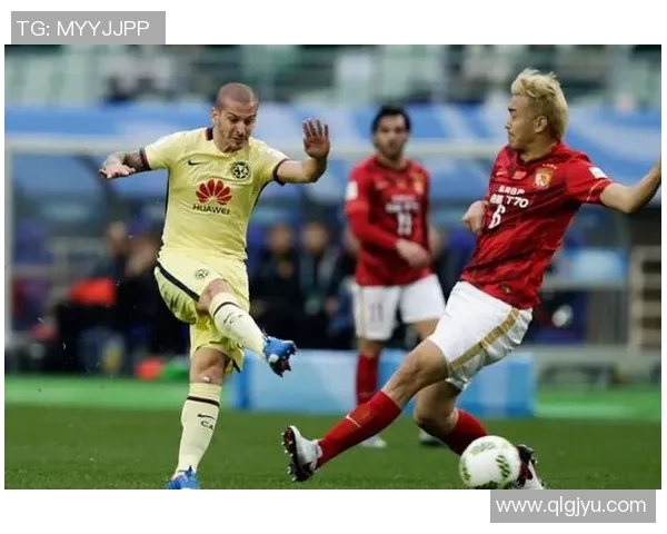 恒大与美洲队精彩对决集锦回顾展现足球魅力与激情瞬间